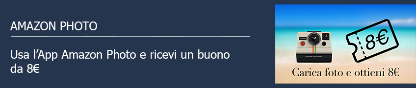 PULSANTE Amazon Photo e ricevi un buono da 8€ Prime Day