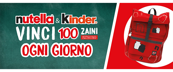 Concorso Nutella & Kinder vinci 100 zaini Seven